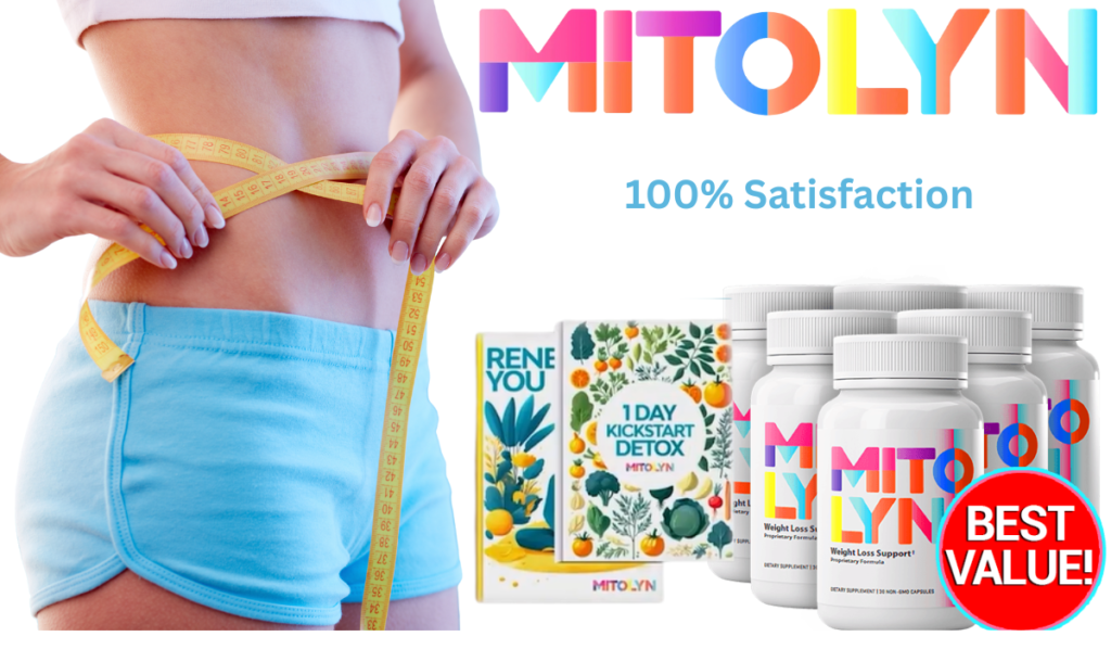 Mitolyn 100% Satisfaction